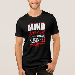 Let op uw bedrijf - Bold Knife Drip Design Tri-Blend Shirt