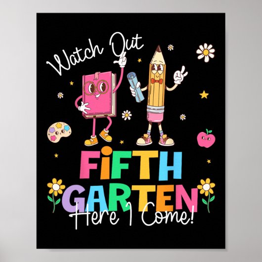 Let op vijfde klas hier kom ik eerste schooldag poster (Voorkant)