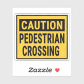 Let op voetgangersoversteekplaats sticker (Vel)