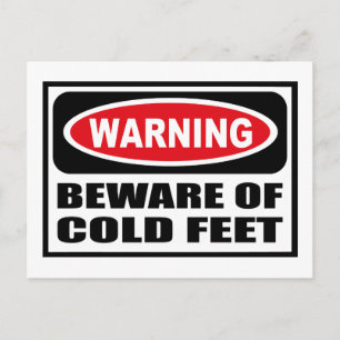 LET OP VOOR COLD FEET BRIEFKAART