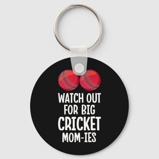 Let op voor grote Cricket Moeders-ies Vrouwen Cric Sleutelhanger (Voorkant)