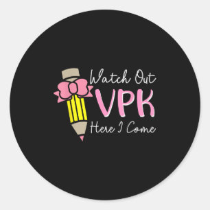 Let op Vpk ik kom eraan Kids meisje leraar terug T Ronde Sticker