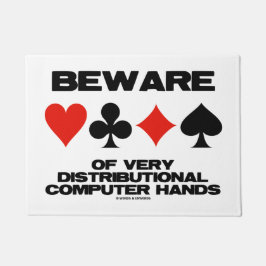 Let op zeer gedistribueerde computerhanden deurmat