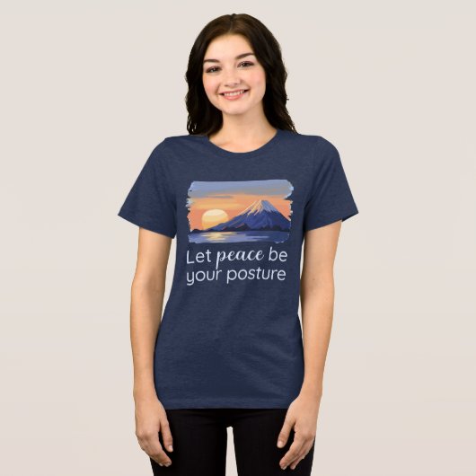 Let Peace Be Your Posture Serene Sunset Mountain Tri-Blend Shirt (Voorkant volledig)
