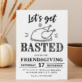 Let’s Get Basted Funny Friendsgiving Kaart