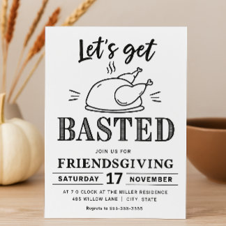 Let’s Get Basted Funny Friendsgiving Kaart