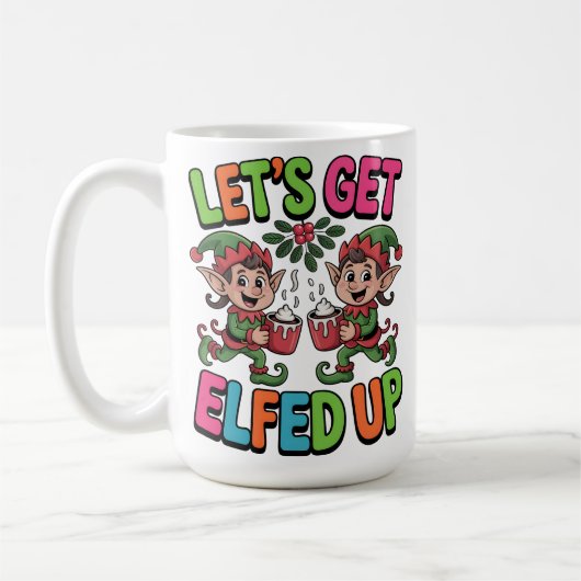 Let’s Get Elfed Up Koffiemok (Links)