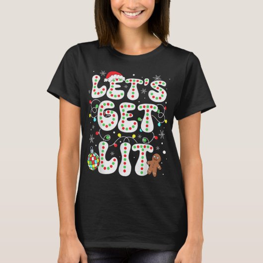 Let S Get Lit Funny Christmas Lights Xmas Pajamas T-shirt (Voorkant)