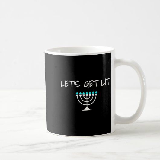 Let S Get Lit Jewish Hanukkah Menorah Chanukkah Koffiemok (Rechts)