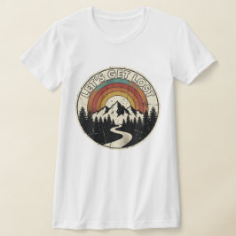 Let’s Get Lost Retro Mountain Adventure Outdoor T-shirt