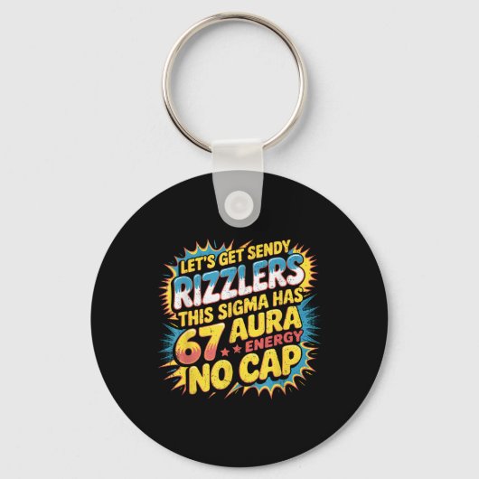 Let’s Get Sendy Rizzlers 67 Aura Meme Design  Sleutelhanger (Voorkant)