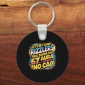Let’s Get Sendy Rizzlers 67 Aura Meme Design  Sleutelhanger (Voorkant)