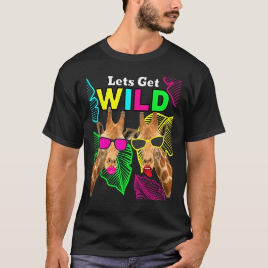 Let s Get Wild Zoo Animals Safari Party Giraffe Wi T-shirt (Voorkant)