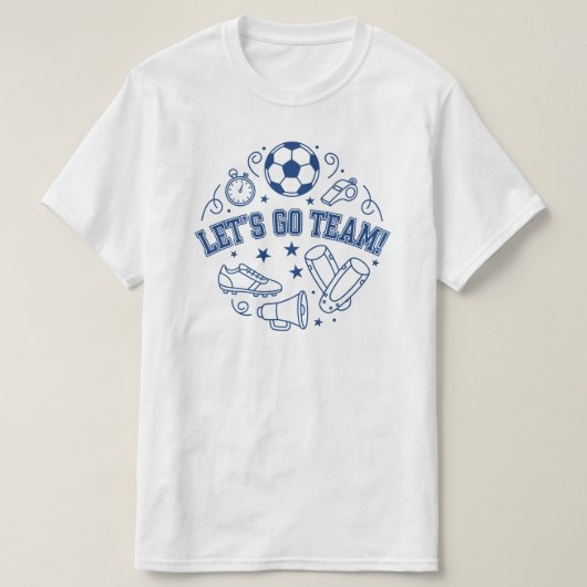 Let’s Go Team Sports T-Shirt (Design voorkant)