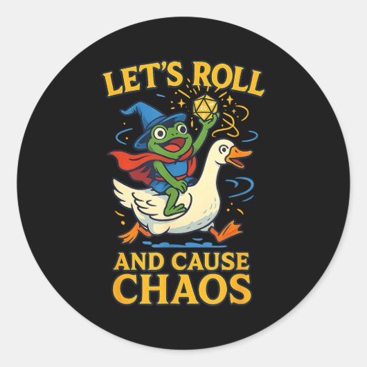 Let’s Roll And Cause Chaos Frog Wizard Goose Rpg A Ronde Sticker (Voorkant)