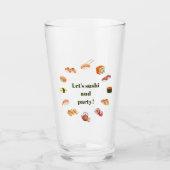 Let’s Roll into Fun! Sushi  Glas (Voorkant)
