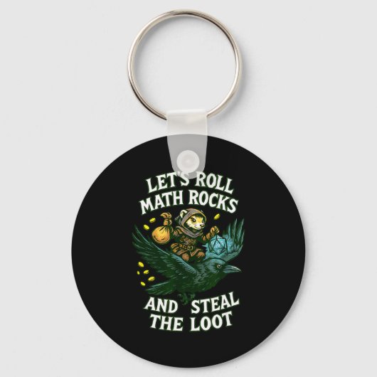 Let’s Roll Math Rocks And Steal The Loot Rogue Cro Sleutelhanger (Voorkant)