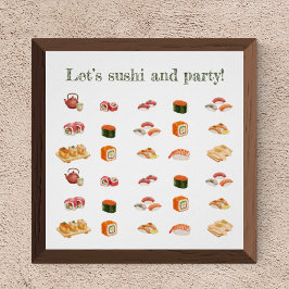 Let’s sushi and party! perfect poster