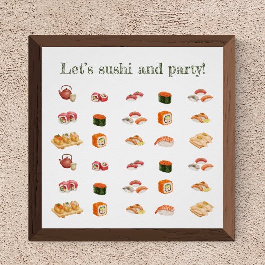 Let’s sushi and party! perfect poster