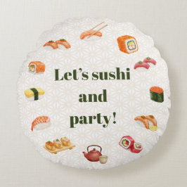 Let’s sushi and party!  rond kussen