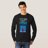 Let s Talk About Fish Aquarium Aquarist Fish Keepe T-shirt (Voorkant volledig)