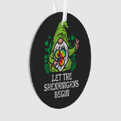 Let Shenanigans Begin Ornament (voorkant)