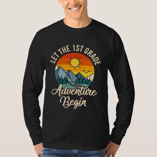 Let The 1st Adventure Begin Student Kids Back To S T-shirt (Voorkant)