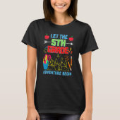 Let The 5th Grade Adventure Begin Fourth Grade Tea T-shirt (Voorkant)