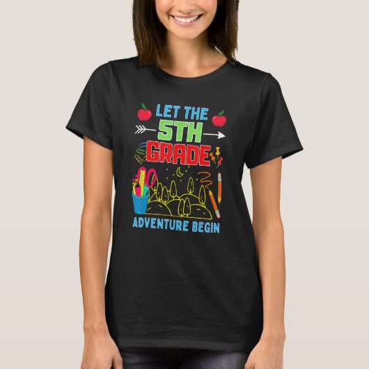 Let The 5th Grade Adventure Begin Fourth Grade Tea T-shirt (Voorkant)