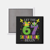 Let The 67 Shenanigans Begin Funny 6 7 Six Seven M Magneet (Voorkant / Achterkant)