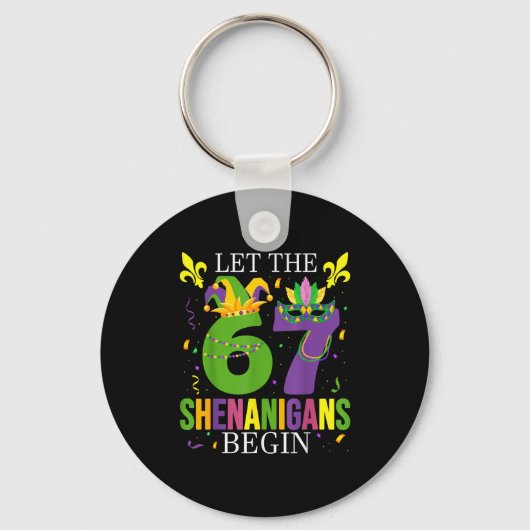 Let The 67 Shenanigans Begin Funny 6 7 Six Seven M Sleutelhanger (Voorkant)