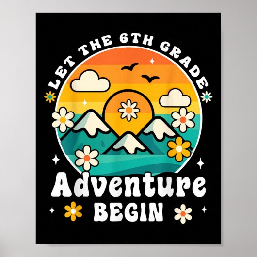 Let The 6th Grade Adventure Begin Retro First Day Poster (Voorkant)