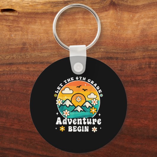 Let The 6th Grade Adventure Begin Retro First Day Sleutelhanger (Voorkant)