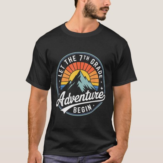 Let The 7th Grade Adventure Begin Back To School S T-shirt (Voorkant)