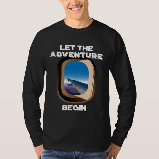 Let The Adventure Begin I Love Travel Vacation T-shirt (Voorkant)