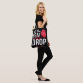 let The Beat Drop  Adenosine TeeLet the beat drop- Tote Bag (Op model)