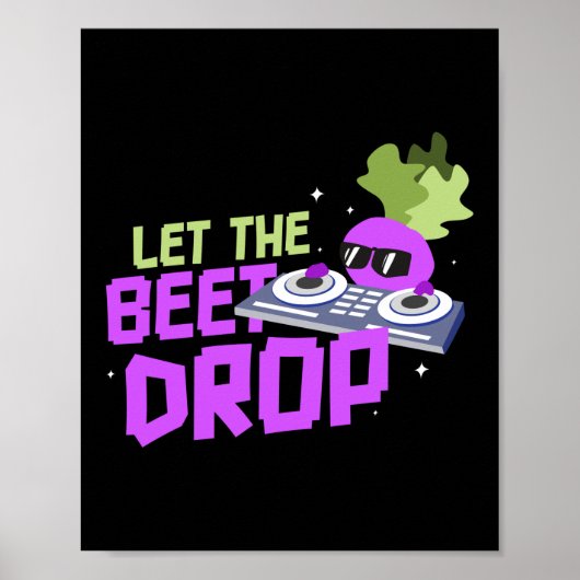 Let The Beet Drop Pun Vegan Gardening Poster (Voorkant)