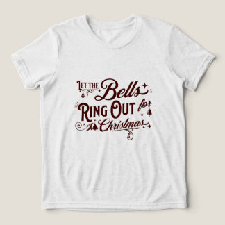 Let the Bells Ring Out for Christmas Festive Holid Tri-Blend Shirt