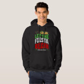 Let The Fiesta Begin  Cinco de Mayo Party Quote Gr Hoodie (Voorkant volledig)