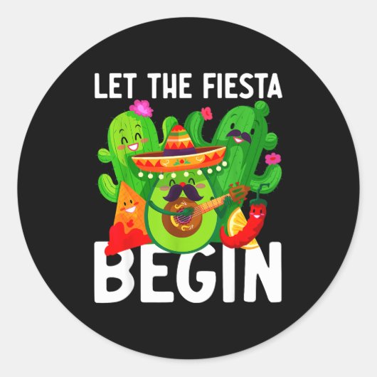 Let the fiesta begin funny cinco de mayo mexican L Ronde Sticker (Voorkant)