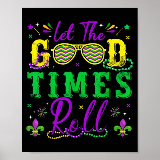 Let The Good Times Roll Mardi Gras New Orleans Men Poster (Voorkant)