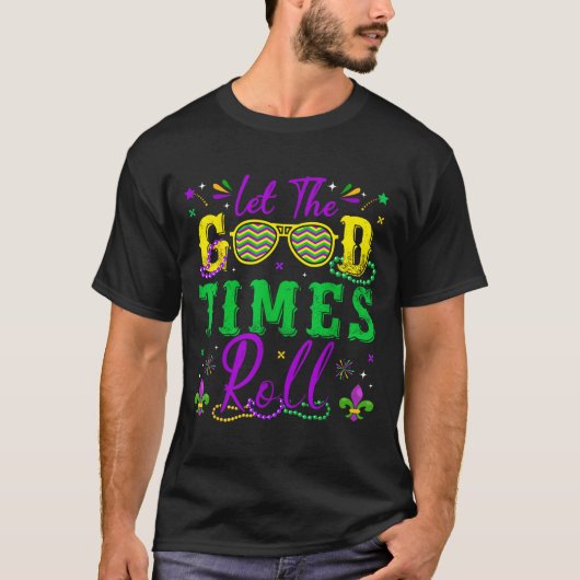 Let The Good Times Roll Mardi Gras New Orleans Men T-shirt (Voorkant)