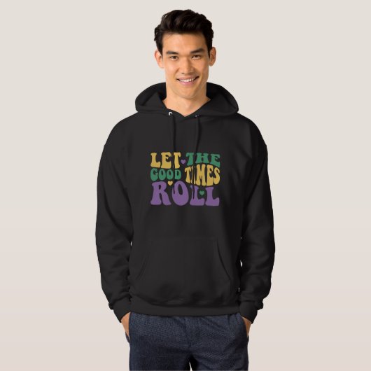 "Let the Good Times Roll" Pullover Unisex Hoodie (Voorkant volledig)