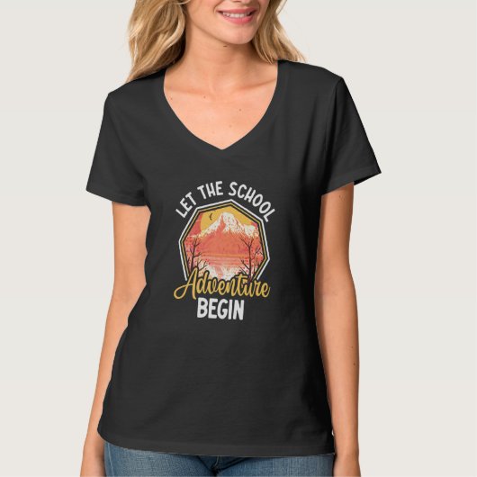 Let The School Adventure Begin   T-shirt (Voorkant)