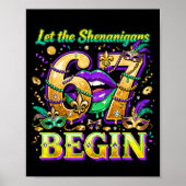 Let The Shenanigans 67 Begin Mardi Gras Quote _4  Poster (Voorkant)