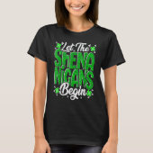 Let The Shenanigans Begin Funny Clover St Patricks T-shirt (Voorkant)