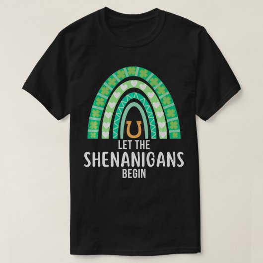 Let the Shenanigans Begin Green Rainbow St Patrick T-shirt (Design voorkant)