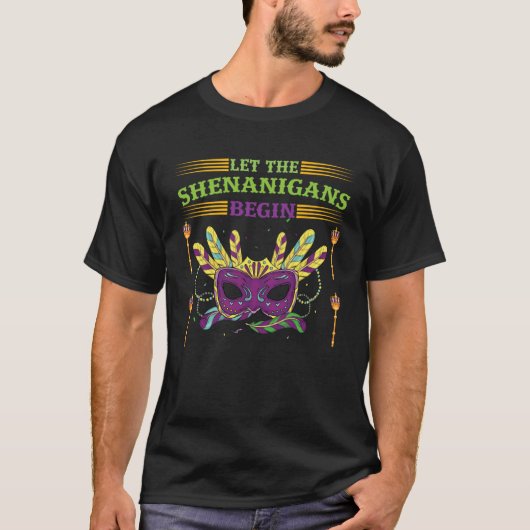 Let The Shenanigans Begin Happy St Patricks Mardi  T-shirt (Voorkant)