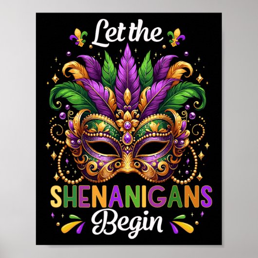 Let The Shenanigans Begin Mardi Gras Beads Mask Fe Poster (Voorkant)