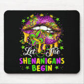 Let The Shenanigans Begin Mardi Gras Lips Girl Wom Muismat (Voorkant)